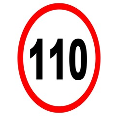 Road speed limit.110 road sign