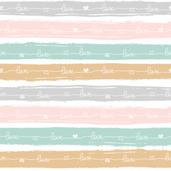 Hand painted striped seamless pattern with Love. grunge pastel multi stripes background. Horizontal brush strokes vector texture. Abstract digital design for fashion or other surface pattern printing