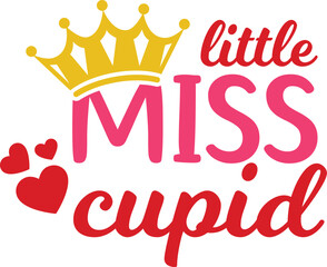 Little miss cupid T-Shirt, Heart T-Shirt, Groovy Valentine Shirt, kids Valentine, February 14, Love Shirt, Be mine, My first valentine's day, Cut File For Cricut And Silhouette
