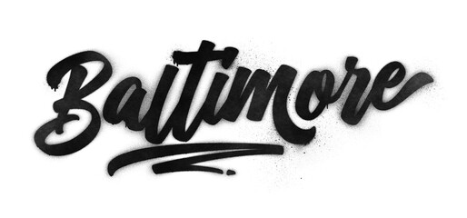 Baltimore city name written in graffiti-style brush script lettering with spray paint effect isolated on transparent background - obrazy, fototapety, plakaty