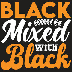 Black Mixed with Black