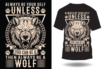 wolf t-shirt design or wolf poster design or wolf shirt design, quotes saying, wolf