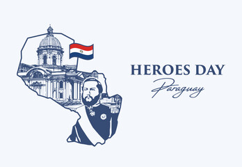 VECTORS. Editable banner for Heroes day in Paraguay. National Pantheon of Heroes, Francisco Solano Lopez, map, flag - obrazy, fototapety, plakaty