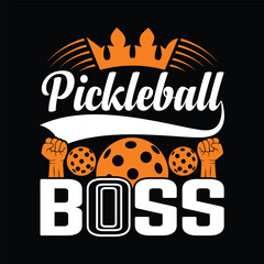 Pickleball Boss best quality typography t shirt design optimistic  artwork vector art