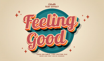 Feeling Good Editable Text Effect Style Vintage Groovy Retro