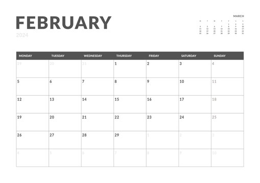 Monthly page Calendar Planner Templates of February 2024. Vector layout of simple calendar with week start Monday for print. Page for size A4 or 21x29.7 cm