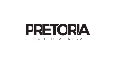 Pretoria in the South Africa emblem. The design features a geometric style, vector illustration with bold typography in a modern font. The graphic slogan lettering.