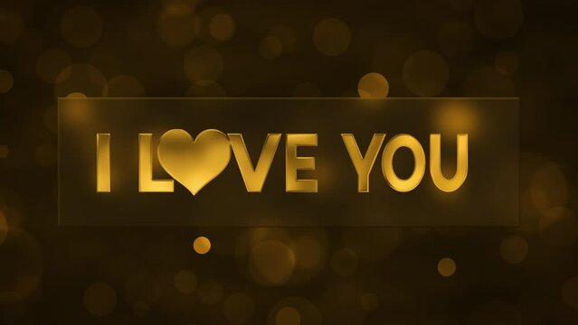 Animation of golden text I love you scrolling on screen on black and brown background.Golden bokeh lights.beating heart.Love declaration.Suitable for Valentine's Day celebrations or greeting cards.