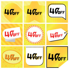 40% Discount Labels Set, 9 Variations - Ball Star in Stripes, Speech Bubble, Coupon, Starburst Stamp, Price Tag, Oval, Calendar, Sticker. Yellow Orange Background