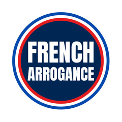 French arrogance symbol icon 