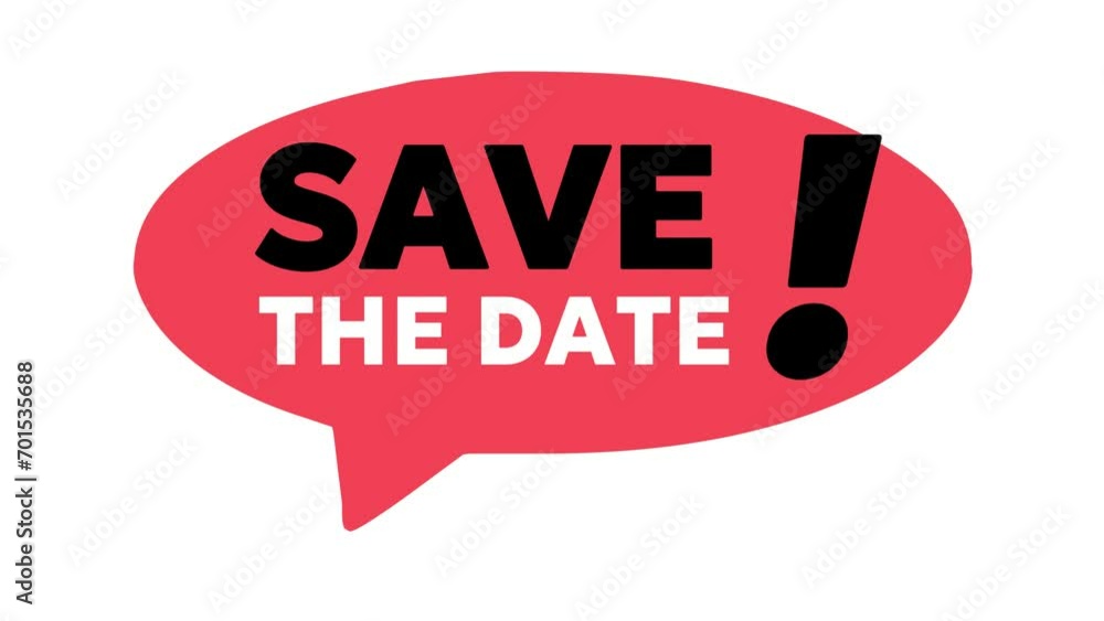 Poster save the date with speech bubble animation text video on white background high-quality footage