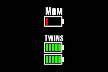 Tired Twin Mom Low Battery Charge T-Shirt Design