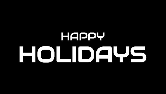 Happy holidays animation with echo text effect in black and white background. Suitable for holiday-themed designs, greeting cards, social media posts, and festive marketing materials.