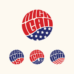 Michigan USA patriotic sticker or button set. Vector illustration for travel stickers, political badges, t-shirts.