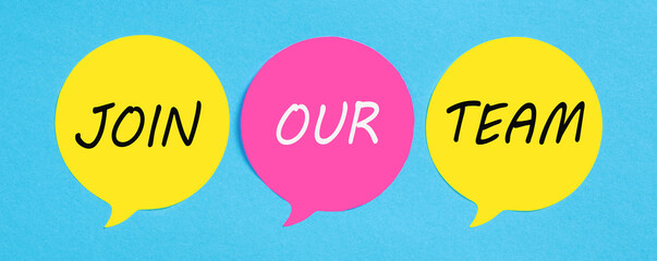 The message join our team on speech bubbles. Job vacancy, employment or community membership...