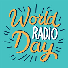 World Radio Day text banner. Handwriting text World Radio Day. Hand drawn vector art