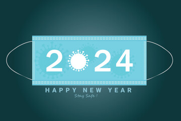  new year 2024 medical background, 2024  numbers on surgical face mask, stay safe message,  vector illustration