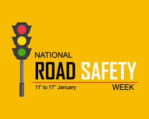 National Road Safety Week, 11 to 17 January Every Year design banner, poster or social media post