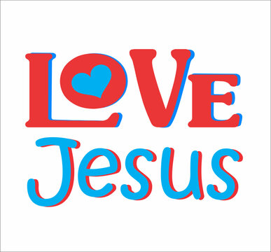 love jesus cute text