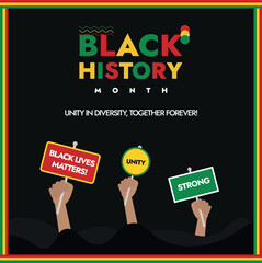 People holding signs for Black history month poster with black lives matter and unity written. Black people rights protest.  African American Rights. Flag of black people. Vector Illustration Equality