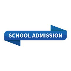 School Admission In Blue Ribbon Rectangle Shape For Advertisement Recruitment Business Marketing Social Media Information

