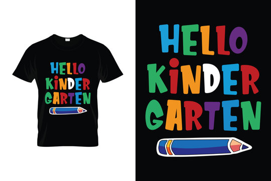 Hello Kindergarten Teacher Students Welcome Back to School T-shirt