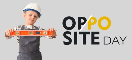 Banner for Opposite Day with builder on grey background