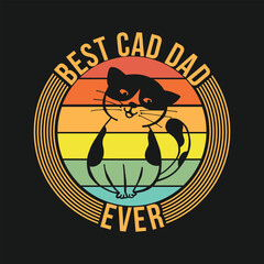 Best Cat Dad Ever T-Shirt Design, Vintage T shirt Design , Typography T shirt Design