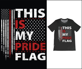 This Is My Pride Flag USA T-Shirt. American USA Flag Patriotic 4th Of July Funny Vintage T-Shirt, Proud Americans Cool Presidents Day Outfit Shirts,