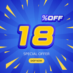 18 Percent off Special Discount Offer. 18 off Sale of advertising campaign vector Design, Discount offer creative composition. Mega Sale.