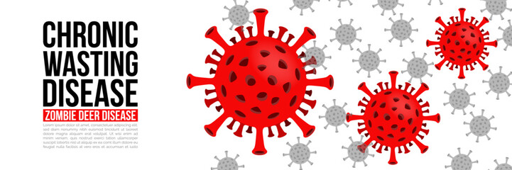 Chronic Wasting Disease concept. Zombie Deer Disease illness outbreak. pandemic. Microscope virus close up Design for poster banner social media post