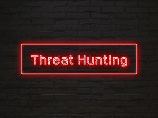 Threat Hunting のネオン文字