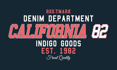 California Denim Department slogan Retro print for t-shirt design. Graphics for tee shirt Artwork. Vector illustration.