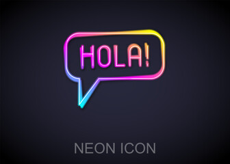 Glowing neon line Hola in different languages icon isolated on black background. Speech bubbles.  Vector © vector_v