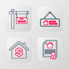Set line House contract, with dollar, Hanging sign Open house and For Sale icon. Vector