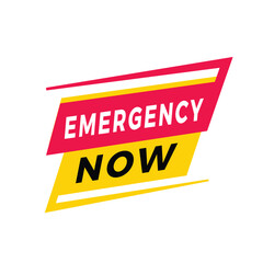 Emergency now banner design label icon. flat style Vector sign isolated on white background.