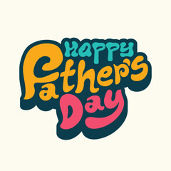 Happy fathers day modern and trendy colorful typography vector illustration. Father day greeting card. Hand drawn lettering for best dad. I love you dad banner, poster, t shirt for print. Dad logo.