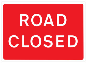 Road closed sign