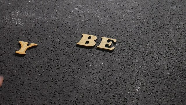 Be yourself, motivational quote