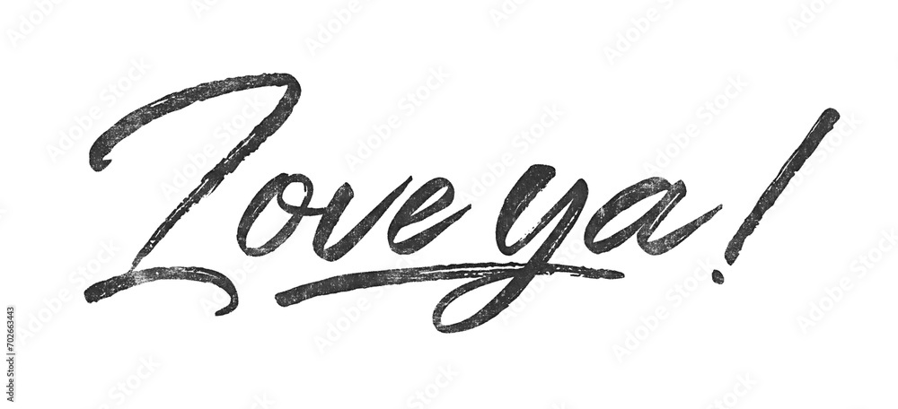Poster love ya! written in brush script font with marker ink effect isolated on transparent background