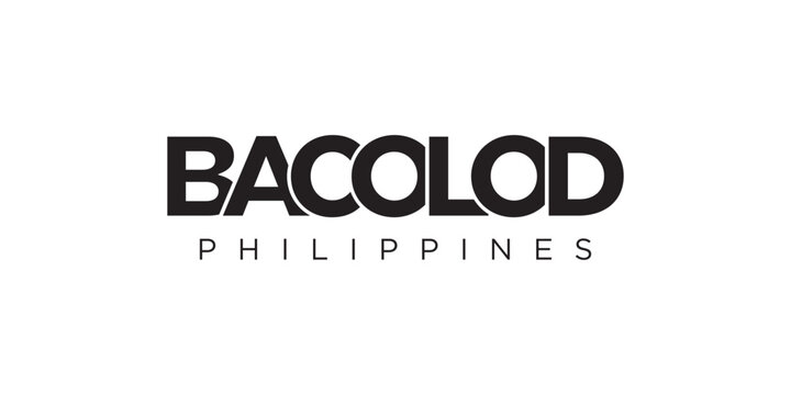 Bacolod in the Philippines emblem. The design features a geometric style, vector illustration with bold typography in a modern font. The graphic slogan lettering.