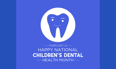 February is National Children's Dental Health Month. Protecting teeth and promoting good health, Holiday concept for banner, poster, card and background design. Vector illustration.