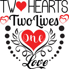 TWO HEARTS TWO LIVES ONE LOVE