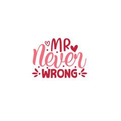 valentines day t-shirt design. Valentine day quotes svg.