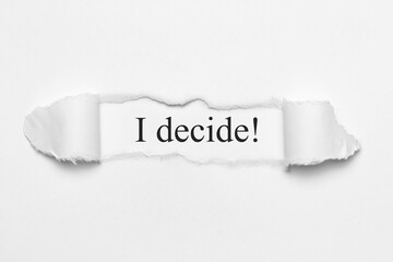 I decide!