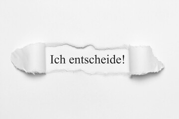 Ich entscheide!