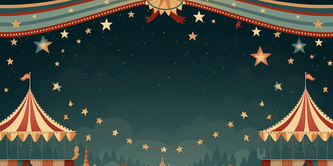 Circus background with tents, pennants and balloons in the night with stars. Frame border with place for text. - obrazy, fototapety, plakaty