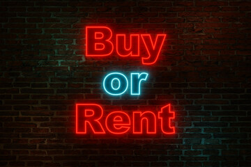 Buy or rent. Brick wall with neon sign 