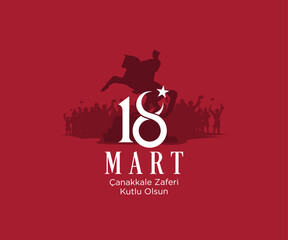 18 mart, Çanakkale zaferi ve Şehitleri anma günü, vector illustration. English translation ; (18 March, Canakkale Victory Day and martyrs Memorial Day Turkey celebration card.)
