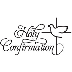 Holy confirmation christian sacrament holy spirit sign design text laser cut church bible